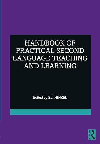 9780367617998: Handbook of Practical Second Language Teaching and Learning (ESL & Applied Linguistics Professional Series)