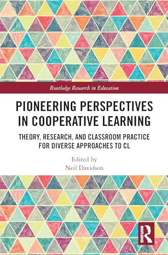 Beispielbild fr Pioneering Perspectives in Cooperative Learning: Theory, Research, and Classroom Practice for Diverse Approaches to CL zum Verkauf von Blackwell's