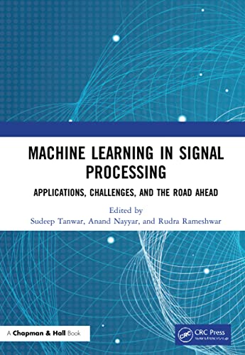 9780367618902: Machine Learning in Signal Processing
