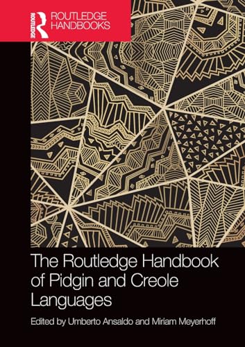 Beispielbild fr The Routledge Handbook of Pidgin and Creole Languages zum Verkauf von Blackwell's