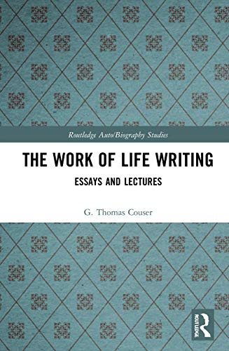 Beispielbild fr The Work of Life Writing (Routledge Auto/Biography Studies) zum Verkauf von Ria Christie Collections