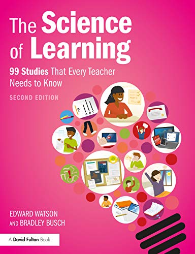 Stock image for The Science of Learning 99 Studies That Every Teacher Needs to Know for sale by PBShop.store US