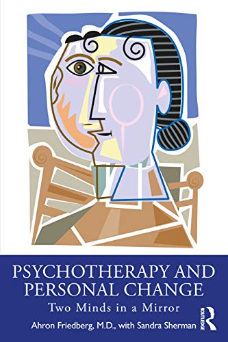 9780367622022: Psychotherapy and Personal Change: Two Minds in a Mirror