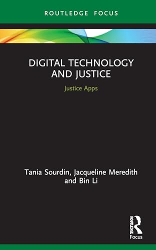 Imagen de archivo de Digital Technology and Justice: Justice Apps a la venta por Chiron Media