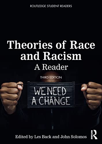Imagen de archivo de Theories of Race and Racism: A Reader (Routledge Student Readers) a la venta por Lucky's Textbooks