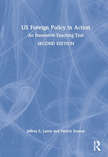 Stock image for Us Foreign Policy in Action : An Innovative Teaching Text for sale by GreatBookPrices