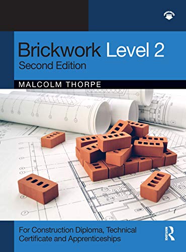 Imagen de archivo de Brickwork Level 2: For Construction Diploma, Technical Certificate and Apprenticeship Programmes a la venta por GF Books, Inc.