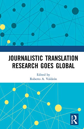 9780367626242: Journalistic Translation Research Goes Global