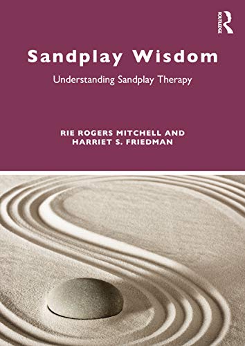 Beispielbild fr Sandplay Wisdom: Understanding Sandplay Therapy zum Verkauf von Blackwell's