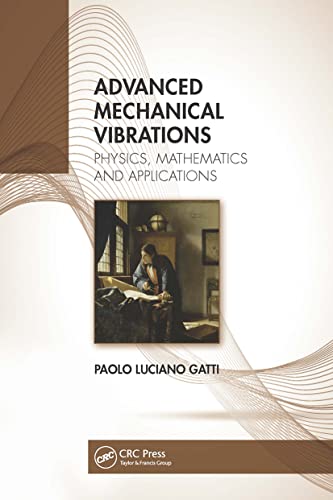 Stock image for Advanced Mechanical Vibrations for sale by Books Unplugged