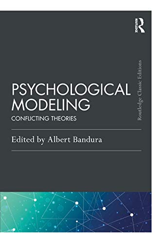 9780367626587: Psychological Modeling: Conflicting Theories (Psychology Press & Routledge Classic Editions)