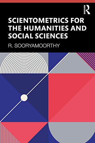 Stock image for Scientometrics for the Humanities and Social Sciences for sale by Blackwell's