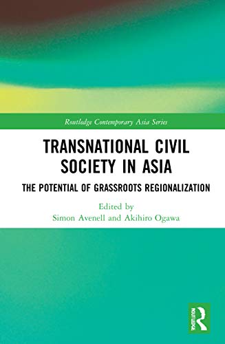 Beispielbild fr Transnational Civil Society in Asia zum Verkauf von Blackwell's