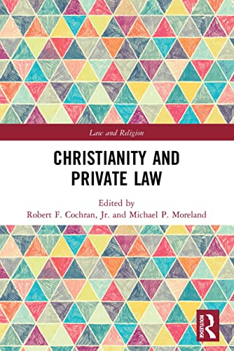 Stock image for Christianity and Private Law for sale by Revaluation Books