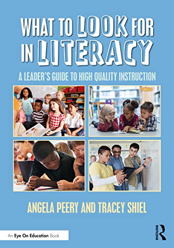 Imagen de archivo de What to Look for in Literacy: A Leader's Guide to High Quality Instruction a la venta por HPB-Red