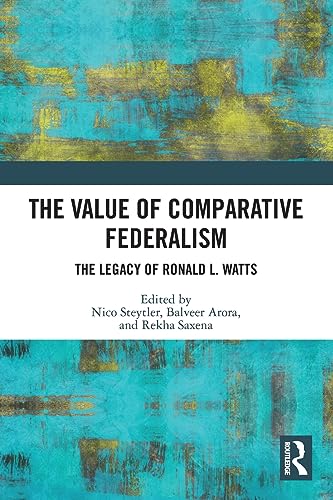 Stock image for The Value of Comparative Federalism for sale by Blackwell's