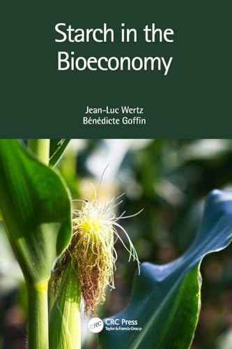 Stock image for Starch in the Bioeconomy for sale by Blackwell's