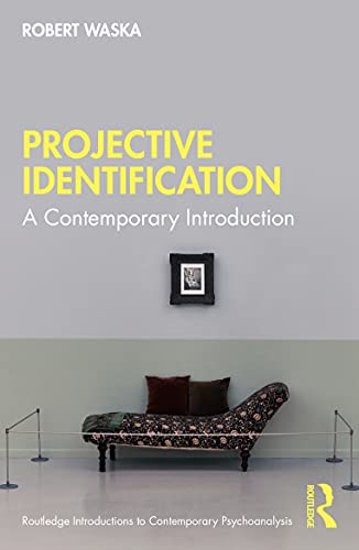 9780367631017: Projective Identification (Routledge Introductions to Contemporary Psychoanalysis)