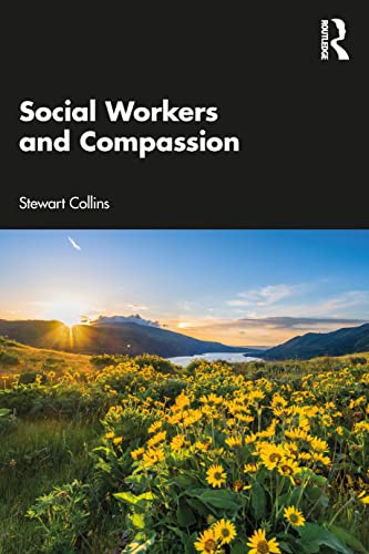 Beispielbild fr Social Workers and Compassion zum Verkauf von Blackwell's