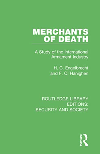 Imagen de archivo de Merchants of Death: A Study of the International Armament Industry a la venta por THE SAINT BOOKSTORE