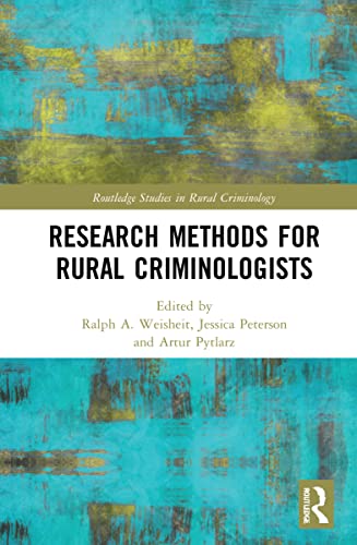Beispielbild fr Research Methods for Rural Criminologists zum Verkauf von Blackwell's