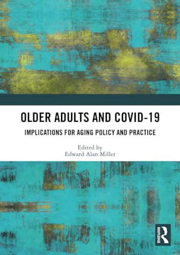 Beispielbild fr Older Adults and COVID-19 zum Verkauf von Blackwell's