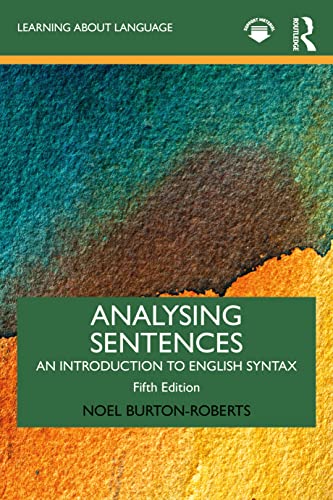 Stock image for Analysing Sentences: An Introduction to English Syntax (Learning about Language) 5th Edition for sale by Books Puddle