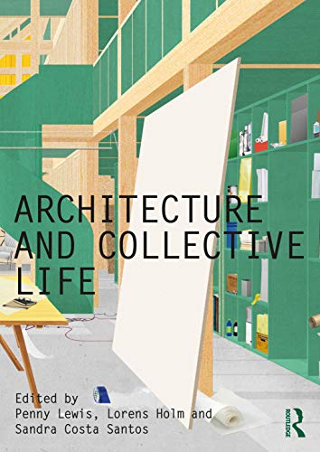 Stock image for Architecture and Collective Life for sale by Basi6 International