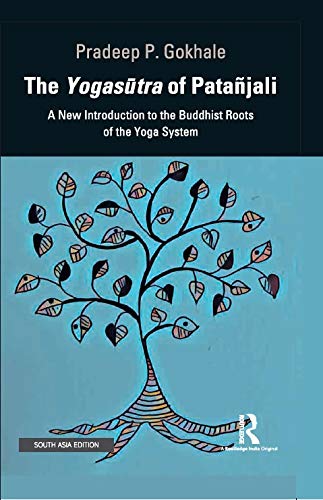 9780367634186: The Yogasotra of Patanjali: A New Introduction to the Buddhist Roots of the Yoga System