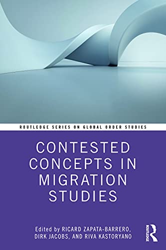 Stock image for Contested Concepts in Migration Studies for sale by Blackwell's