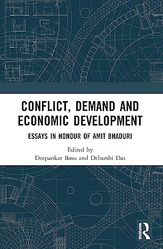 9780367635589: Conflict, Demand and Economic Development: Essays in Honour of Amit Bhaduri