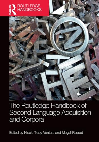 Stock image for The Routledge Handbook of Second Language Acquisition and Corpora for sale by Blackwell's