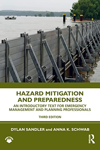 Beispielbild fr Hazard Mitigation and Preparedness: An Introductory Text for Emergency Management and Planning Professionals zum Verkauf von BooksRun