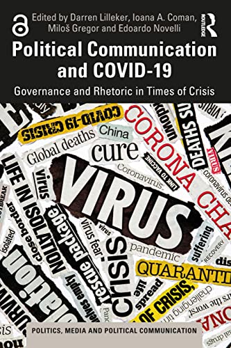 Imagen de archivo de Political Communication and COVID-19: Governance and Rhetoric in Times of Crisis a la venta por Blackwell's