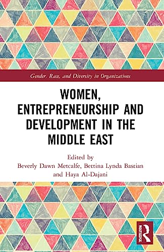 Beispielbild fr Women, Entrepreneurship and Development in the Middle East zum Verkauf von Blackwell's
