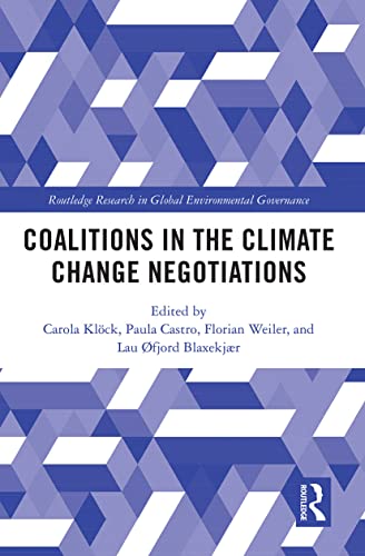 Stock image for Coalitions in the Climate Change Negotiations for sale by Blackwell's
