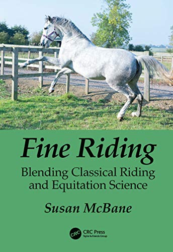 Stock image for Fine Riding: Blending Classical Riding and Equitation Science for sale by Blackwell's