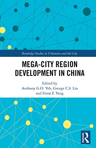 Stock image for Mega-City Region Development in China for sale by Blackwell's