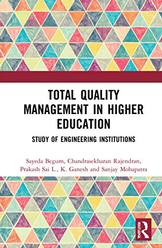 Stock image for Total Quality Management in Higher Education: Study of Engineering Institutions for sale by Chiron Media