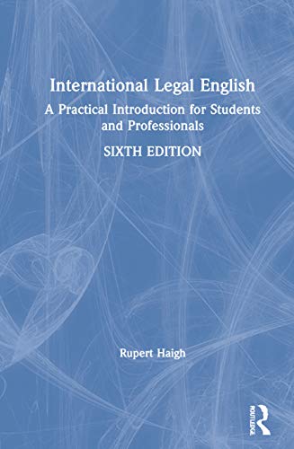 Imagen de archivo de International Legal English: A Practical Introduction for Students and Professionals a la venta por Chiron Media