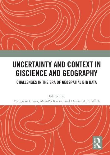 Beispielbild fr Uncertainty and Context in Giscience and Geography zum Verkauf von Blackwell's