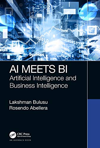 Beispielbild fr AI Meets BI: Artificial Intelligence and Business Intelligence zum Verkauf von Blackwell's