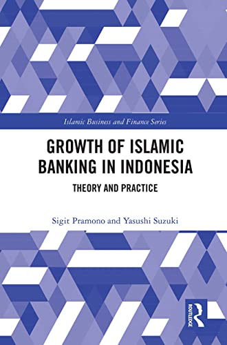 9780367644512: The Growth of Islamic Banking in Indonesia