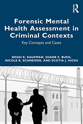 Imagen de archivo de Forensic Mental Health Assessment in Criminal Contexts: Key Concepts and Cases a la venta por SecondSale
