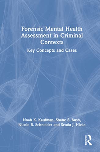 Imagen de archivo de Forensic Mental Health Assessment in Criminal Contexts: Key Concepts and Cases a la venta por Lucky's Textbooks