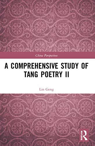 Beispielbild fr A Comprehensive Study of Tang Poetry II zum Verkauf von Blackwell's