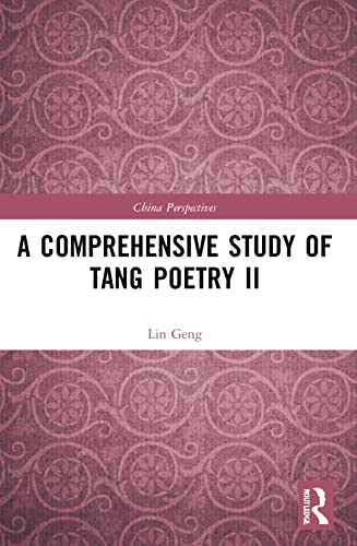 Imagen de archivo de A Comprehensive Study of Tang Poetry II a la venta por Blackwell's