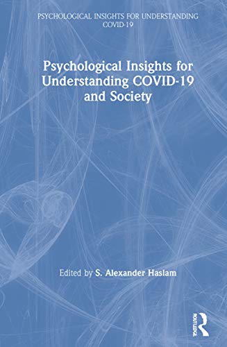 Beispielbild fr Psychological Insights for Understanding COVID-19 and Society zum Verkauf von Blackwell's