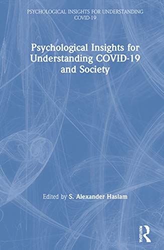 9780367647605: Psychological Insights for Understanding COVID-19 and Society