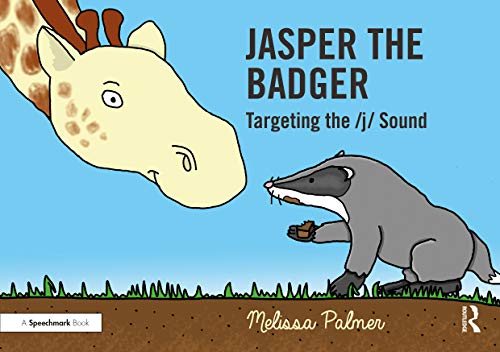 9780367648862: Jasper the Badger: Targeting the j Sound (Speech Bubbles 2)